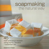 Soap Making the Natural Way