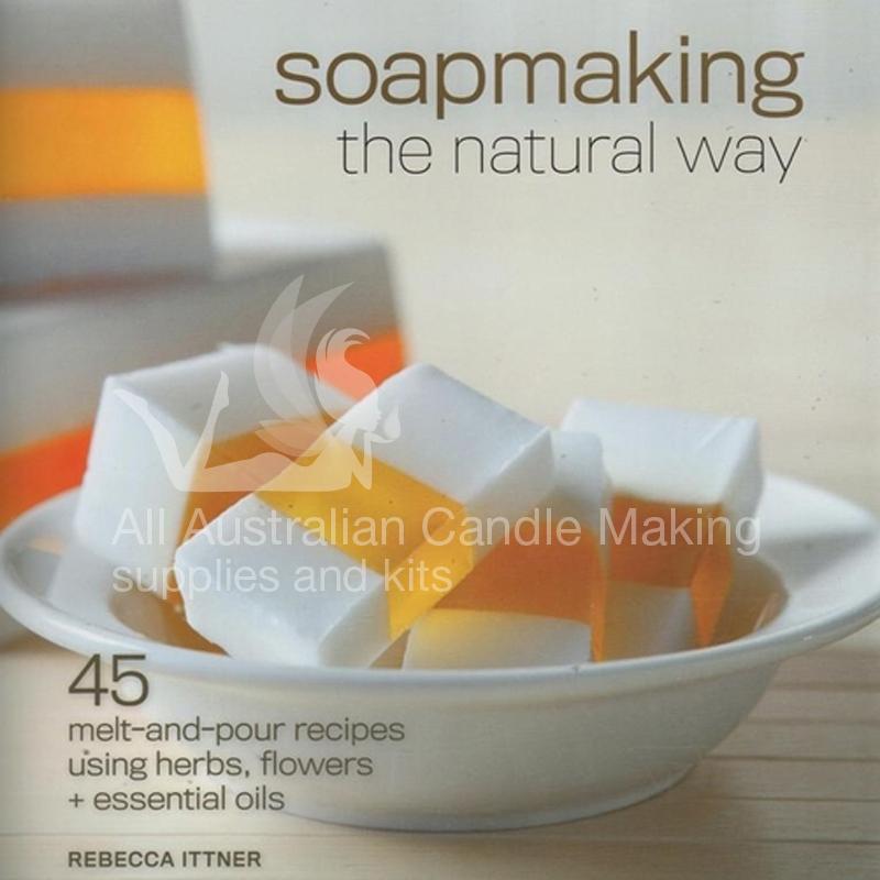 Soap Making the Natural Way